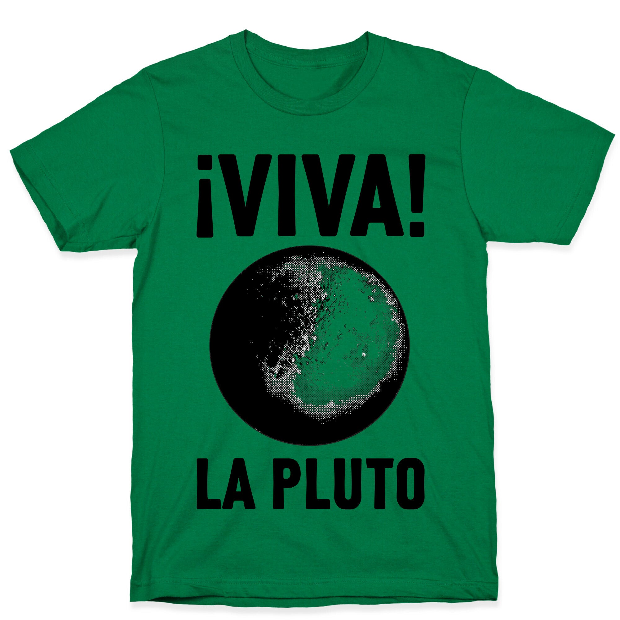 Viva La Pluto T-Shirt